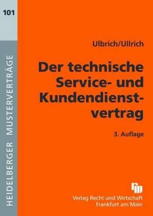 Der technische Service- und Kundendienstvertrag de Thomas Ulbrich