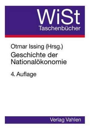 Geschichte der Nationalökonomie de Otmar Issing