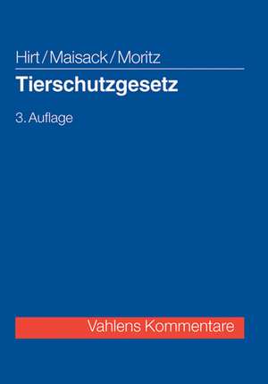 Tierschutzgesetz de Almuth Hirt