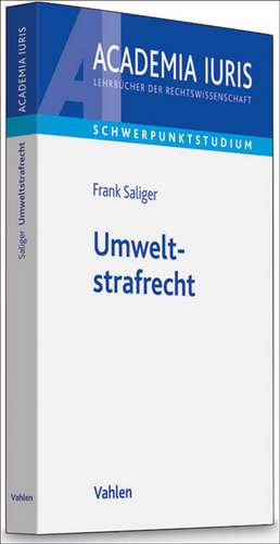 Umweltstrafrecht de Frank Saliger