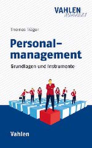 Personalmanagement de Thomas Träger