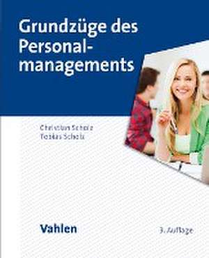 Grundzüge des Personalmanagements de Christian Scholz