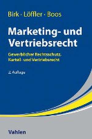 Marketing- und Vertriebsrecht de Axel Birk