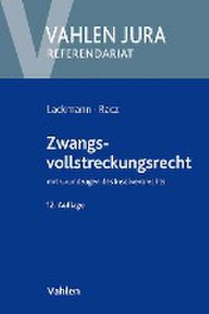 Zwangsvollstreckungsrecht de Rolf Lackmann