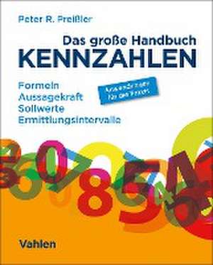 Das große Handbuch Kennzahlen de Peter R. Preißler