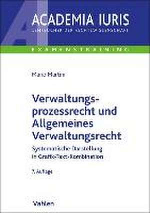 Verwaltungsprozessrecht und Allgemeines Verwaltungsrecht de Mario Martini