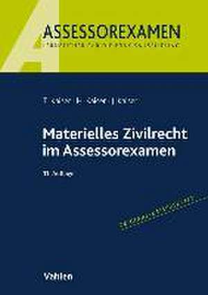 Materielles Zivilrecht im Assessorexamen de Torsten Kaiser