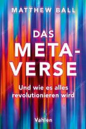 Das Metaverse de Matthew Ball