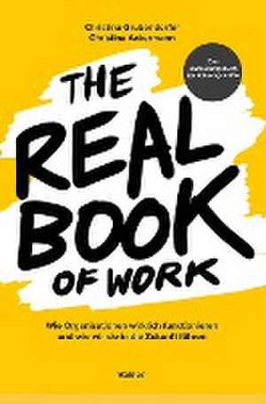 The Real Book of Work de Christina Grubendorfer