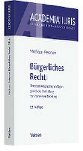 Bürgerliches Recht de Dieter Medicus