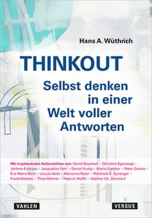Thinkout de Hans. A. Wüthrich