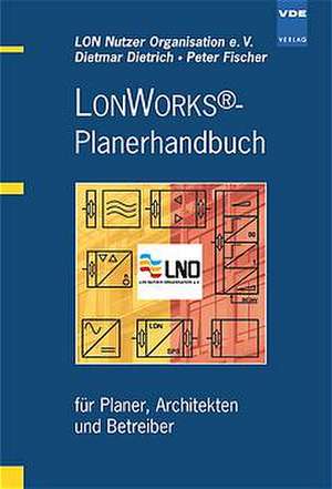 LONWorks-Planerhandbuch de LON Nutzer Organisation e. V.