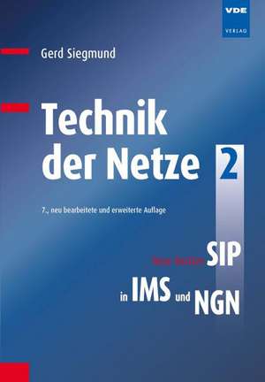 Technik der Netze, Band 2 de Gerd Siegmund