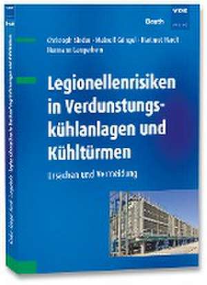 Legionellenrisiken in Verdunstungskühlanlagen und Kühltürmen de Christoph Sinder