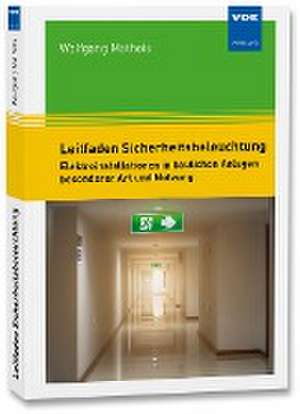 Leitfaden Sicherheitsbeleuchtung de Wolfgang Matheis