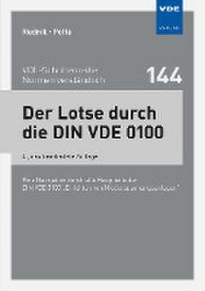 Der Lotse durch die DIN VDE 0100 de Siegfried Rudnik