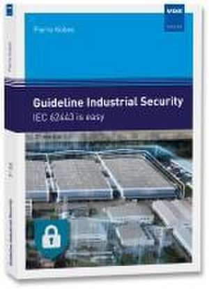 Guideline Industrial Security de Pierre Kobes