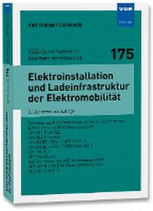 Elektroinstallation und Ladeinfrastruktur der Elektromobilität de Rolf Rüdiger Cichowski