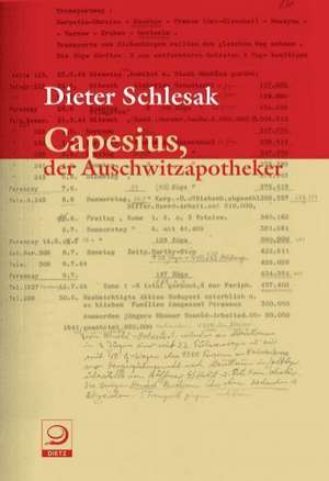 Schlesak, D: Capesius, der Auschwitzapotheker