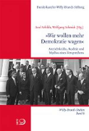 »Wir wollen mehr Demokratie wagen« de Axel Schildt