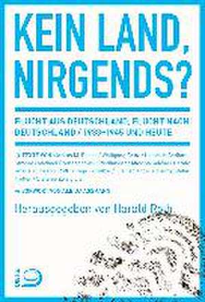 Kein Land, nirgends? de Harald Roth