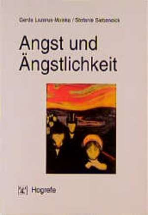 Angst und Ängstlichkeit de Gerda Lazarus-Mainka