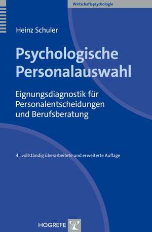 Psychologische Personalauswahl de Heinz Schuler