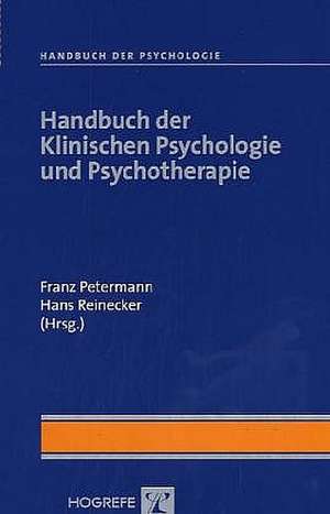 Handbuch der Klinischen Psychologie de Franz Petermann