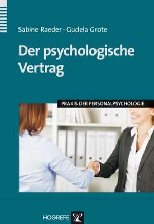 Der psychologische Vertrag de Sabine Raeder