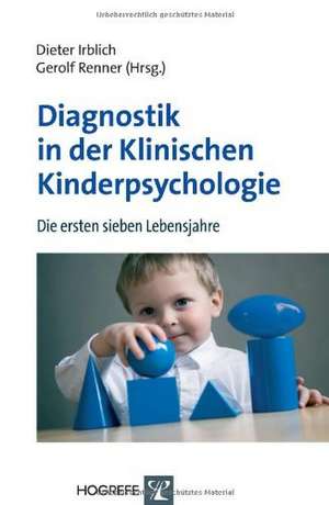 Diagnostik in der Klinischen Kinderpsychologie de Dieter Irblich