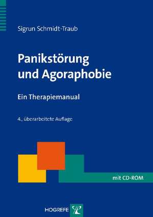 Panikstörung und Agoraphobie de Sigrun Schmidt-Traub