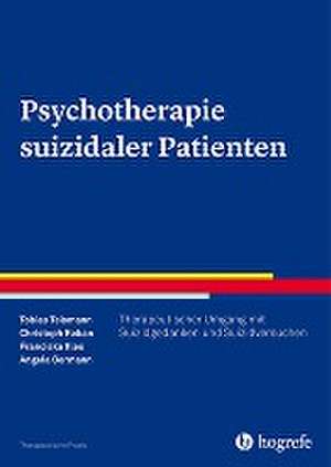 Psychotherapie suizidaler Patienten de Tobias Teismann