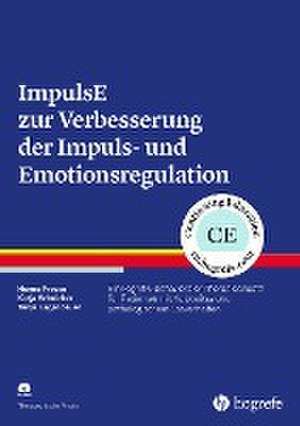 ImpulsE zur Verbesserung der Impuls- und Emotionsregulation de Hanna Preuss