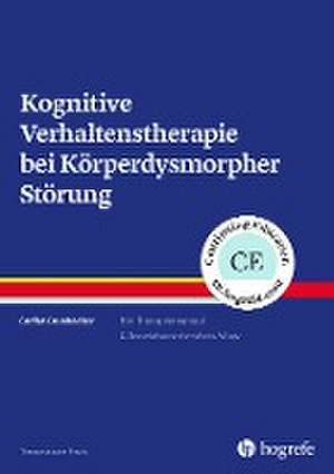 Kognitive Verhaltenstherapie bei Körperdysmorpher Störung de Stefan Brunhoeber