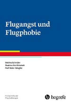 Flugangst und Flugphobie de Bettina Schindler