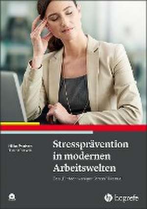 Stressprävention in modernen Arbeitswelten de Hilko Paulsen