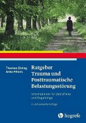 Ratgeber Trauma und Posttraumatische Belastungsstörung de Thomas Ehring