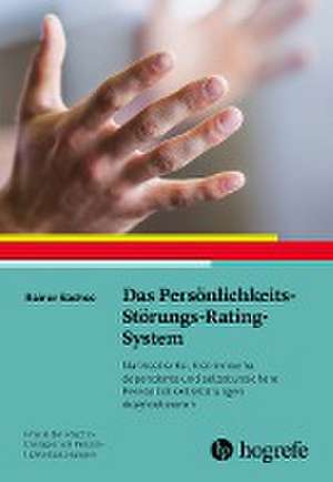 Das Persönlichkeits-Störungs-Rating-System de Rainer Sachse