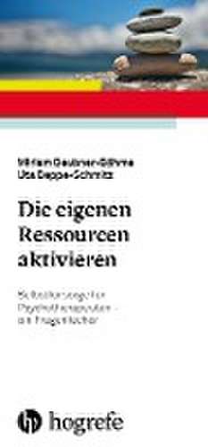 Die eigenen Ressourcen aktivieren de Miriam Deubner-Böhme