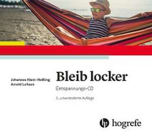 Bleib locker de Johannes Klein-Heßling