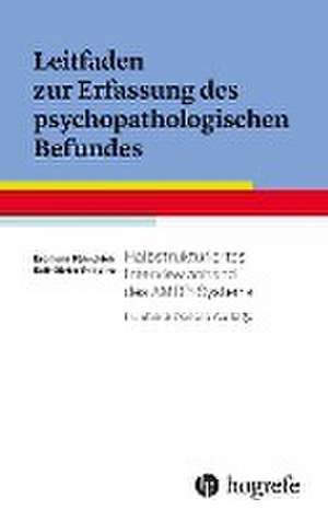 Leitfaden zur Erfassung des psychopathologischen Befundes de Erdmann Fähndrich