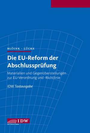 Die EU-Reform der Abschlussprüfung de Thomas Blöink