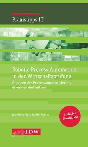 Robotic Process Automation in der Wirtschaftsprüfung de Vahidi Jasmin