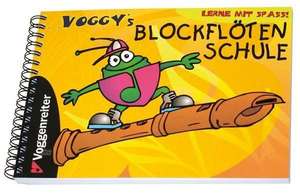 Voggys Blockflötenschule de Martina Holtz