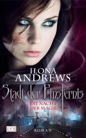 Stadt der Finsternis 01 de Ilona Andrews