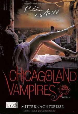 Chicagoland Vampires 03. Mitternachtsbisse de Chloe Neill