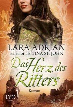 Das Herz des Ritters de Lara Adrian