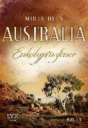 Australia - Eukalyptusfeuer de Mirja Hein