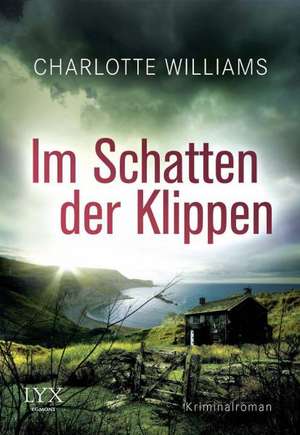 Im Schatten der Klippen de Charlotte Williams