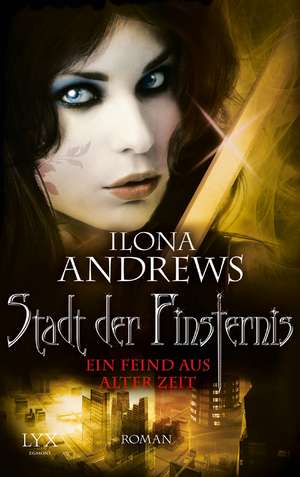 Stadt der Finsternis 08 de Ilona Andrews